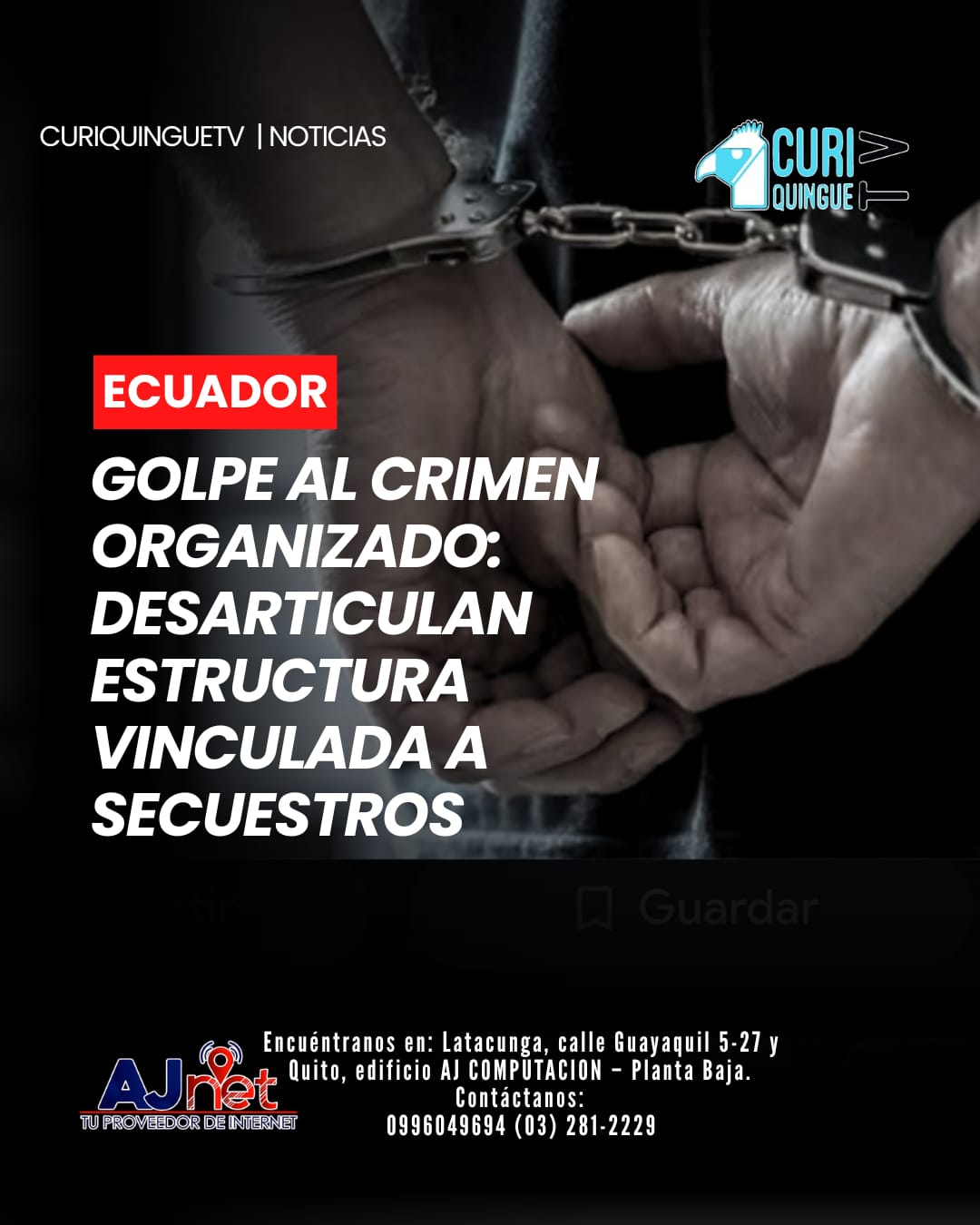 La Policía Nacional presentó los resultados de una investigación que permitió identificar, localizar y capturar a varios integrantes de una organización presuntamente vinculada a delitos de secuestro en la ciudad de Quito.