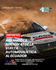 Con emoción y velocidad inició la edición número 47 de la Vuelta Automovilística a la República del Ecuador, considerada una de las competencias más importantes del deporte motor nacional.