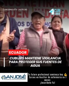 Habitantes de la parroquia Cubijíes mantienen una vigilancia permanente en defensa de sus vertientes de agua.
