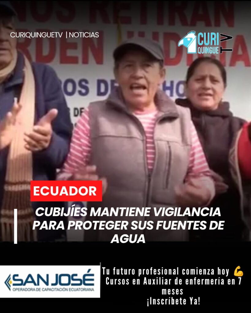 Habitantes de la parroquia Cubijíes mantienen una vigilancia permanente en defensa de sus vertientes de agua.