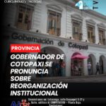 El gobernador de Cotopaxi informó que varias instituciones públicas de la provincia registrarían una reducción en la presencia de funcionarios.