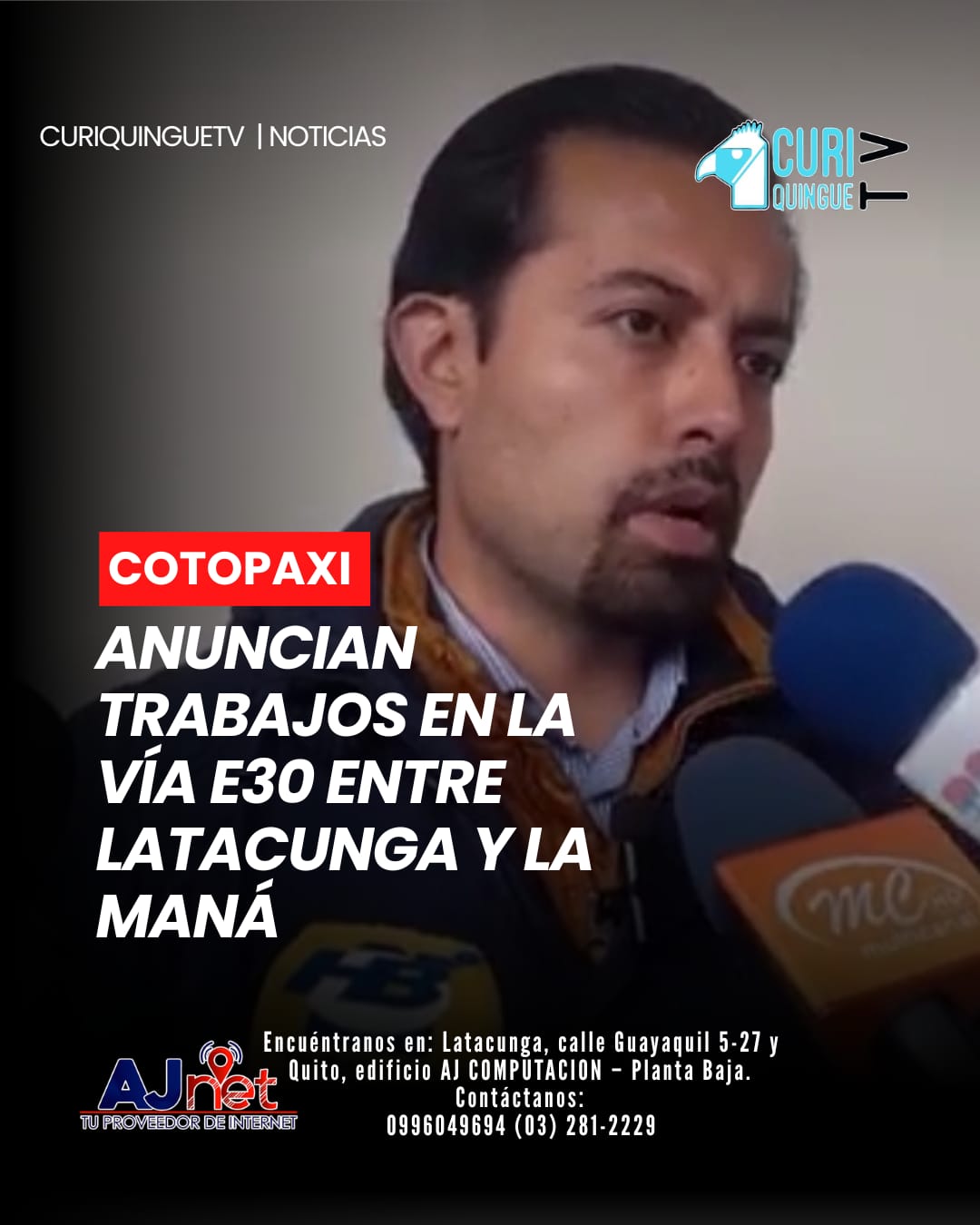 El gobernador de Cotopaxi informó que en los próximos días iniciarán los trabajos de intervención en la vía E30, que conecta a Latacunga con La Maná.