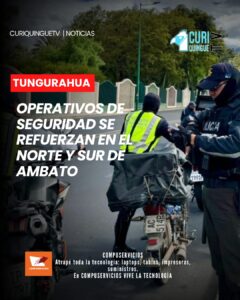 La Policía Nacional continúa desarrollando operativos de control en diferentes sectores del norte y sur de Ambato, como parte de las acciones encaminadas a prevenir hechos delictivos y garantizar el orden público.