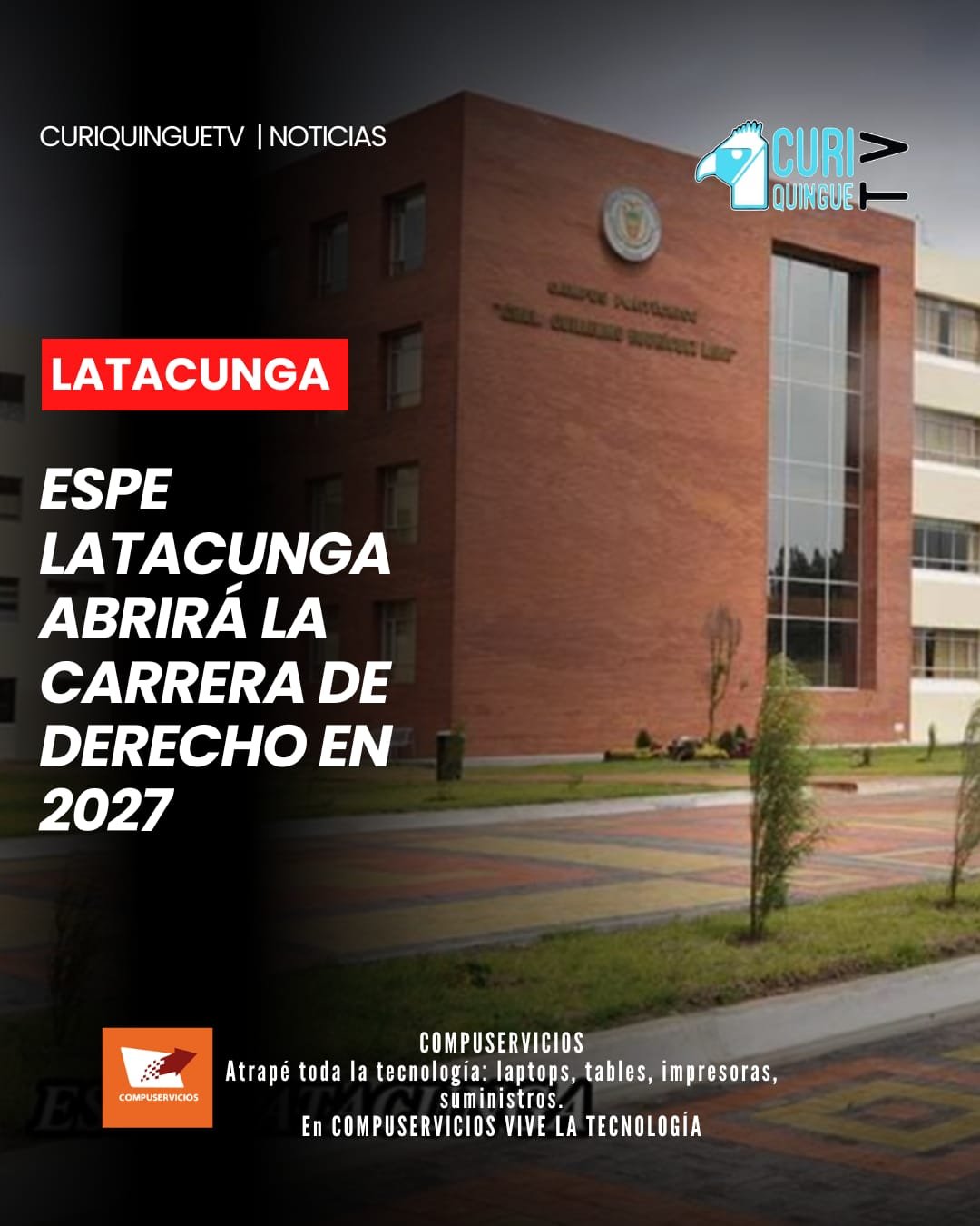 La Universidad de las Fuerzas Armadas ESPE, sede Latacunga, anunció que desde el primer semestre de 2027 incorporará la carrera de Derecho a su oferta académica.