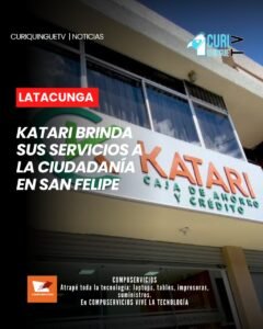 📍 En el barrio San Felipe, de la parroquia Eloy Alfaro, se encuentra al servicio de la ciudadanía Katari Institución Financiera, entidad que ofrece diferentes servicios financieros y no financieros.