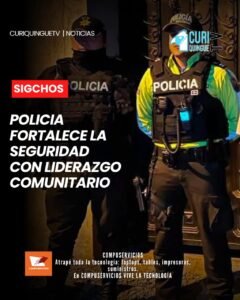 SIGCHOS: POLICÍA FORTALECE LA SEGURIDAD CON LIDERAZGO COMUNITARIO 👮‍♂️ La Policía Nacional, distrito Sigchos, informó sobre las diferentes actividades que viene desarrollando con el objetivo de fortalecer la seguridad y mantener un mayor acercamiento con la ciudadanía.