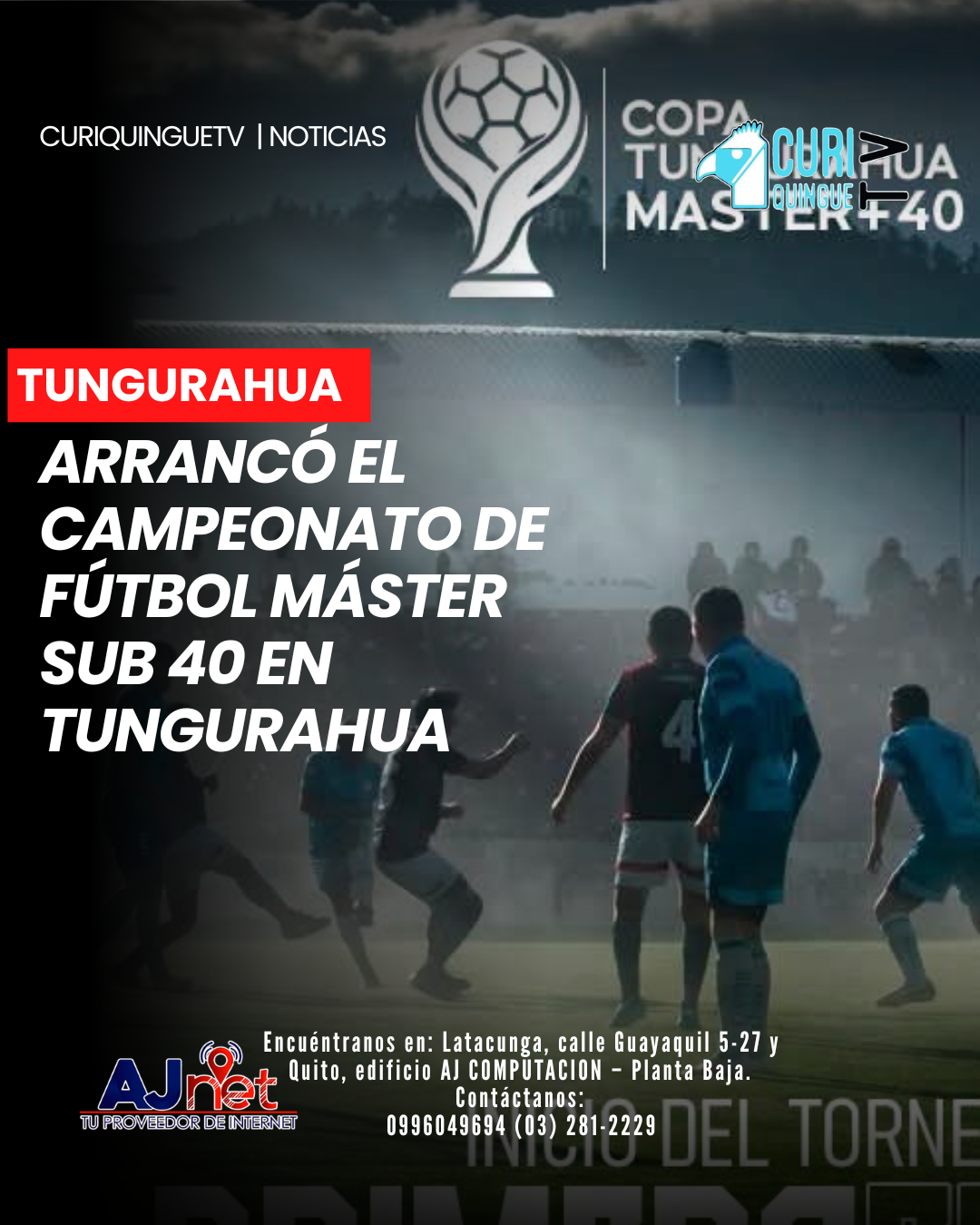 Arrancó el Campeonato de Fútbol Máster Sub 40 en Tungurahua