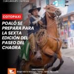 Con motivo de las festividades en honor al patrono de la parroquia Poaló, se prepara una variada agenda de actividades para la ciudadanía. Entre los eventos destacados consta la sexta edición del Paseo del Chagra, una celebración que busca mantener vigentes las tradiciones y expresiones culturales propias de esta localidad.