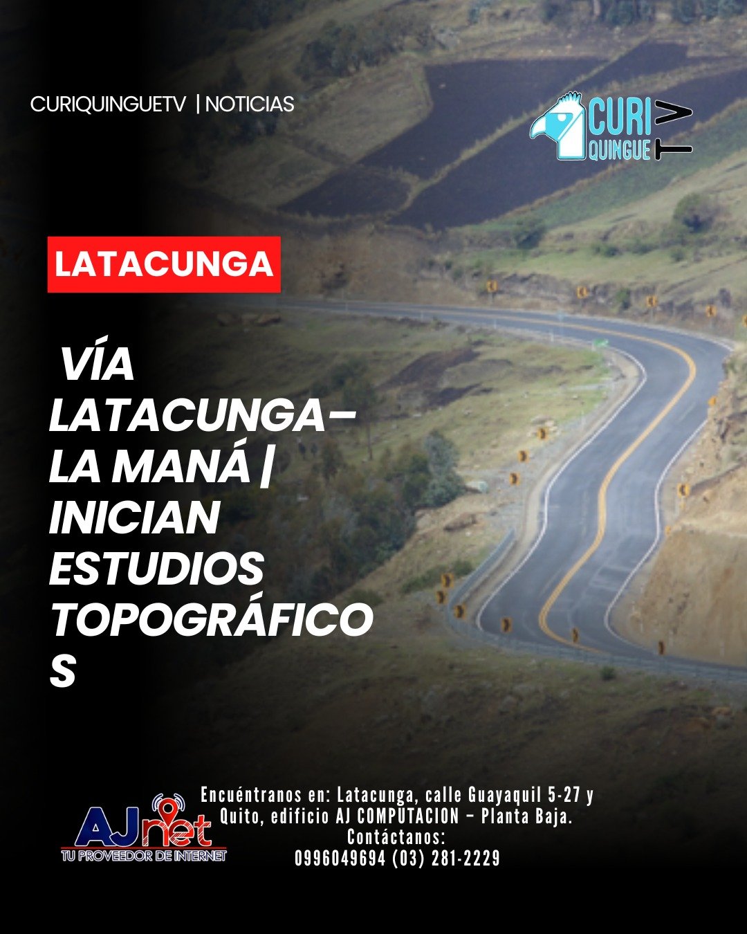 El gobernador de Cotopaxi informó sobre el inicio del estudio topográfico en un tramo de la vía Latacunga–La Maná, específicamente en el sector de Saraugsha. 🛣️