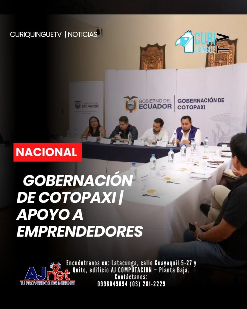 La Gobernación de Cotopaxi impulsa una iniciativa de apoyo a los emprendedores de la provincia. 🤝
