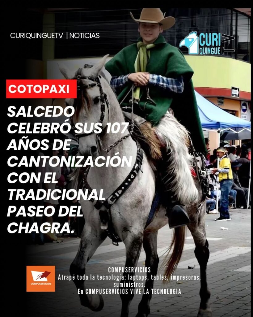 En el marco de las festividades por los 107 años de cantonización, Salcedo desarrolló el tradicional Paseo del Chagra. La jornada contó con la participación de delegaciones provenientes de diferentes sectores de la zona centro del país, quienes se sumaron a esta celebración que mantiene vivas las tradiciones y costumbres del pueblo chagra.