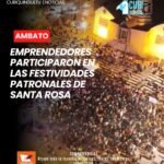 La parroquia Santa Rosa, del cantón Ambato, celebró sus festividades patronales en honor a Santa Rosa de Lima. Como parte de la programación se desarrolló una feria de emprendimientos, donde productores y emprendedores de la localidad exhibieron sus productos y propuestas.
