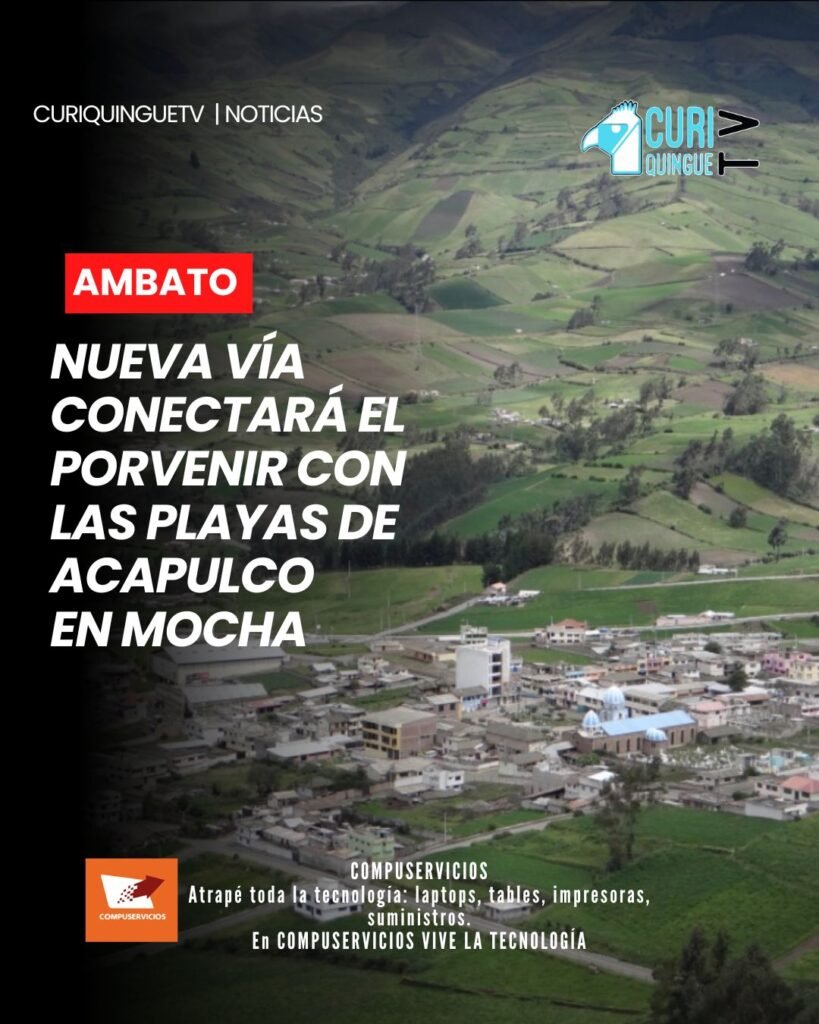 Las autoridades del cantón Mocha, en la provincia de Tungurahua, ejecutan trabajos para la apertura de una nueva vía que permitirá conectar los sectores El Porvenir con Las Playas de Acapulco. La obra busca mejorar la movilidad y conectividad entre estas zonas.