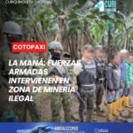 Durante uno de estos procedimientos se detectaron trabajos relacionados con la explotación minera presuntamente ilegal, por lo que el personal militar intervino de manera inmediata para controlar la situación.