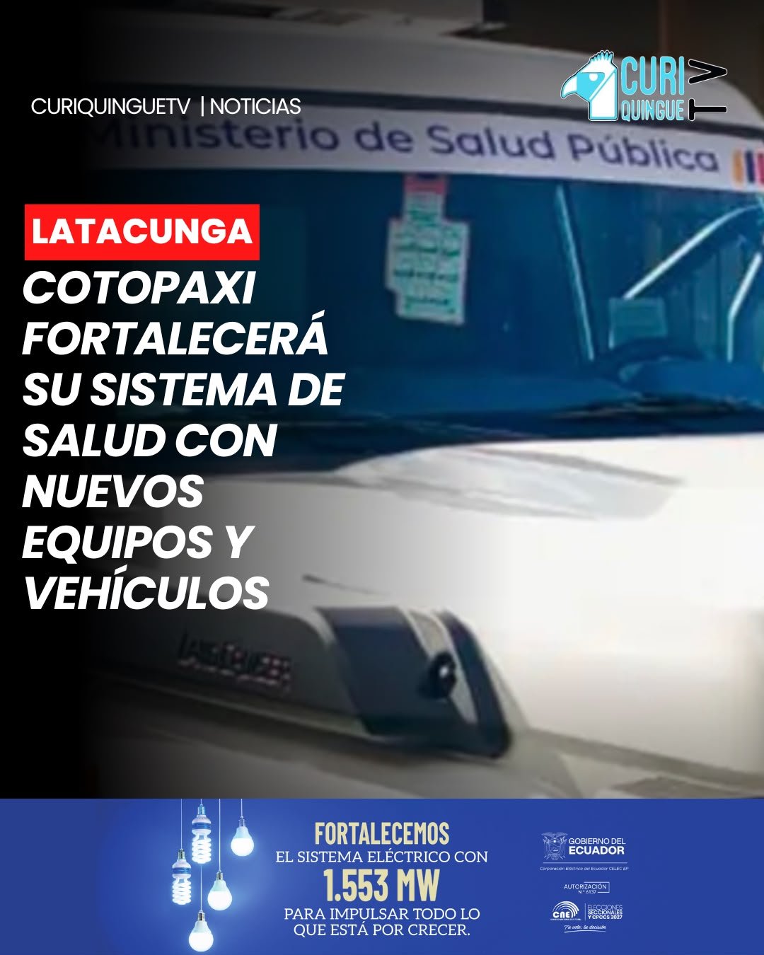 🏥🚑 El sistema de salud de la provincia de Cotopaxi contará con nuevos equipos tecnológicos y vehículos destinados a mejorar la atención a la ciudadanía.