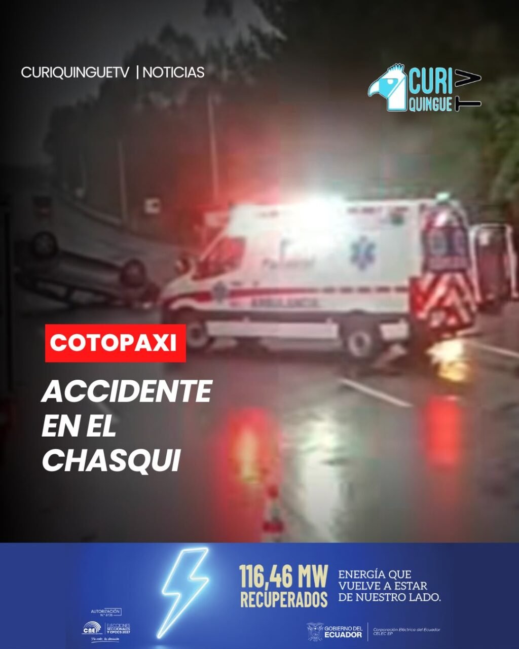 Un accidente de tránsito se registró en el sector El Chasqui. De manera preliminar, el exceso de velocidad y la calzada mojada estarían entre las posibles causas del percance. En la zona existe señalización que advierte a los conductores sobre la necesidad de reducir la velocidad; sin embargo, se insiste en la importancia de conducir con precaución, especialmente bajo condiciones climáticas adversas.