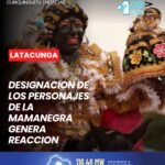 El ex personaje de la Mama Negra, Marlon Muñoz, se refirió a la designación de los personajes que participarán en las festividades de Latacunga 2026.