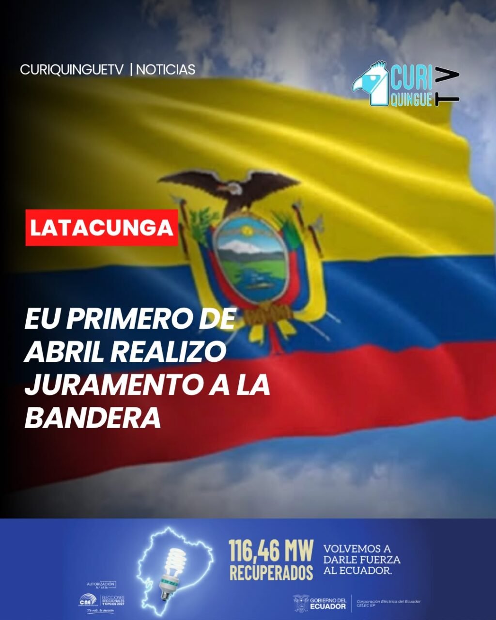 Como acto cívico y fervor patrio, en la Unidad Educativa Primero de Abril se desarrolló la ceremonia de Juramento a la Bandera, un momento solemne que reunió a estudiantes, docentes y autoridades educativas.