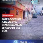 Los presidentes del barrio San Martín denunciaron públicamente el estado de abandono en el que se encontrarían las vías del sector, específicamente en la intersección de las calles Brasil y Bolívar Chiriboga Vaquero.