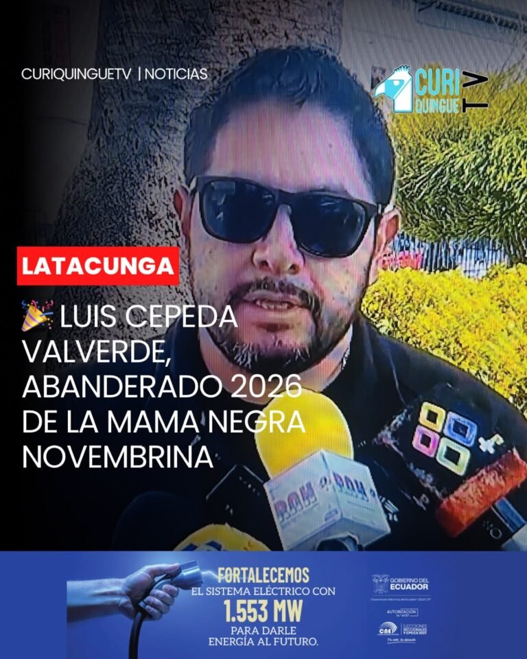 Hoy, Luis Cepeda Valverde fue designado como Abanderado 2026 de la comparsa de la Mama Negra Novembrina, nombramiento que recibió con mucha satisfacción, alegría y entusiasmo.