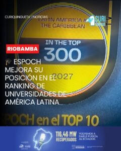 La Escuela Superior Politécnica de Chimborazo (ESPOCH) se mantiene entre las diez mejores universidades públicas del Ecuador y alcanza el octavo lugar a nivel nacional, según la nueva edición del ranking regional.