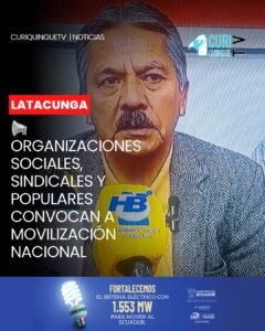 Organizaciones sociales, sindicales y populares han convocado a una movilización nacional como medida de rechazo a determinadas medidas adoptadas por el Gobierno.