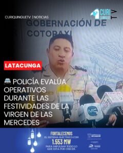 El comandante de la Subzona Cotopaxi, coronel Edison Rodríguez, realizó una evaluación de las operaciones de seguridad ejecutadas durante las festividades en honor a la Virgen de las Mercedes, desarrolladas por las asociaciones de La Merced y El Salto, en Latacunga.