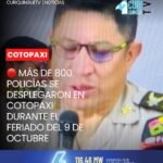 #Cotopaxi | La Policía Nacional, a través de la Subzona de Policía Cotopaxi, dio a conocer los resultados de los operativos ejecutados durante el feriado del 9 de Octubre, en el marco del dispositivo de seguridad desplegado a escala nacional.