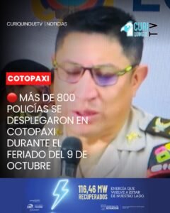 #Cotopaxi | La Policía Nacional, a través de la Subzona de Policía Cotopaxi, dio a conocer los resultados de los operativos ejecutados durante el feriado del 9 de Octubre, en el marco del dispositivo de seguridad desplegado a escala nacional.
