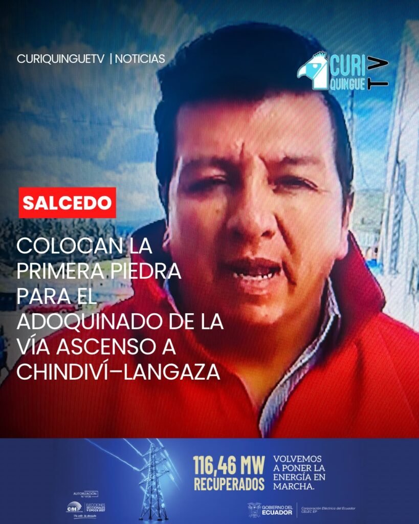 Salcedo, Cotopaxi | El Gobierno Autónomo Descentralizado Municipal de Salcedo colocó la primera piedra para el inicio de los trabajos de adoquinado de la vía Ascenso a Chindiví–Langaza, un proyecto vial que busca mejorar la movilidad y atender una demanda histórica de los moradores del sector.