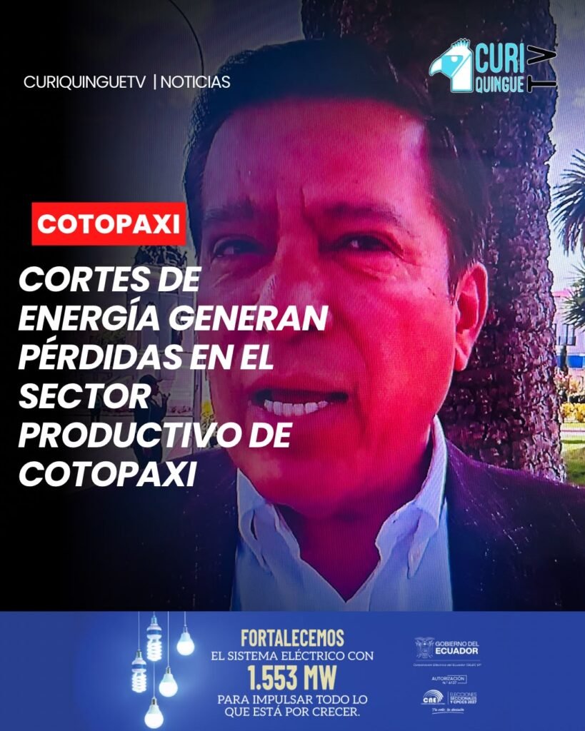 Cotopaxi | La reducción y las interrupciones del servicio eléctrico generan preocupación entre los integrantes de la Cámara de la Pequeña Industria de Cotopaxi, debido a las afectaciones que enfrenta el sector productivo por las dificultades para mantener sus procesos de producción.