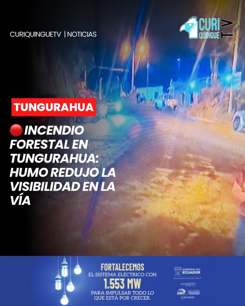 📍 #Tungurahua | Un incendio forestal registrado el domingo, pasado el mediodía, en el sector La Amaca generó una densa columna de humo que se extendió sobre la carretera y redujo la visibilidad para los conductores.