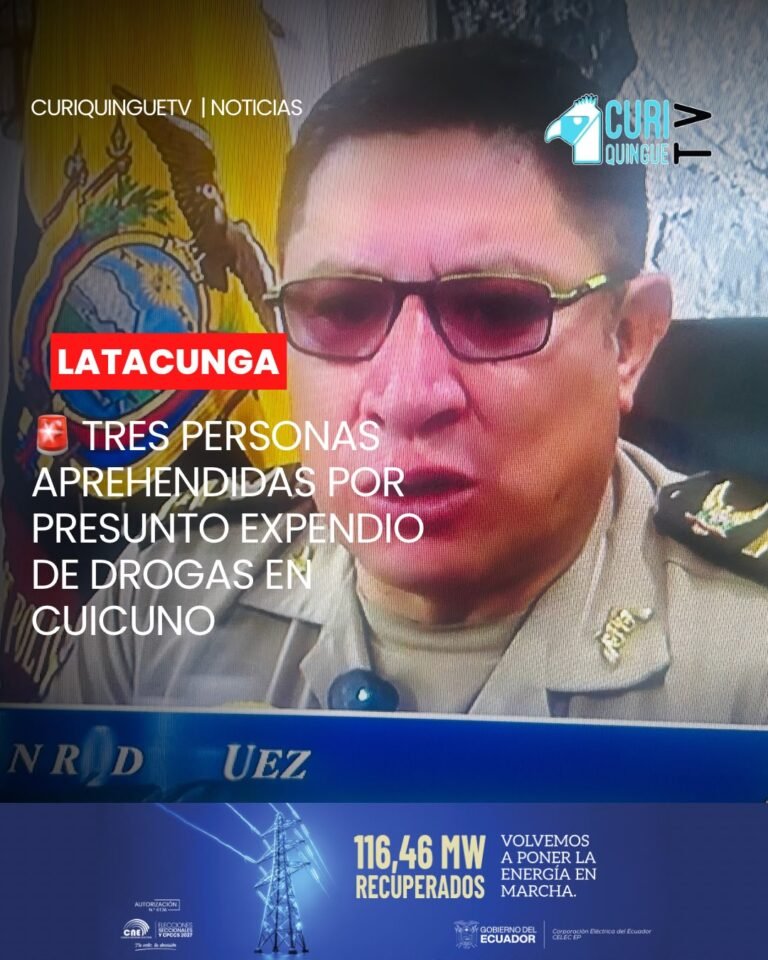 📍 #Latacunga | Un operativo ejecutado por personal de Antinarcóticos del Distrito Latacunga permitió la aprehensión de tres personas en el sector de Cuicuno, perteneciente al circuito Guaytacama, la noche del 13 de octubre.
