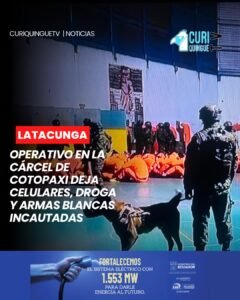#Cotopaxi | La Policía Nacional del Ecuador, en coordinación con las Fuerzas Armadas, ejecutó un operativo conjunto de control y seguridad en el Centro de Privación de Libertad Cotopaxi N.° 1.