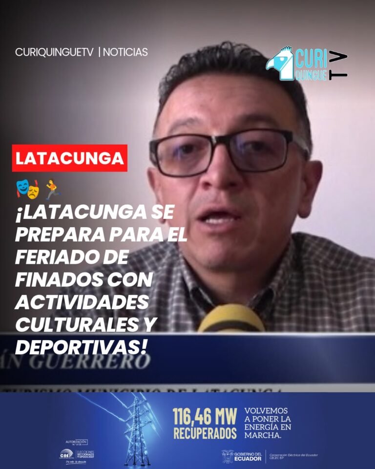 📍 La Dirección de Turismo de Latacunga prevé desarrollar una agenda de actividades durante el feriado de Finados, con propuestas culturales y deportivas para dinamizar el turismo y promover espacios de encuentro para las familias y visitantes.