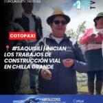 🚧 El Gobierno Provincial de Cotopaxi dio inicio a los trabajos de construcción de 2,2 kilómetros de vía en el sector de Chilla Grande, cantón Saquisilí.